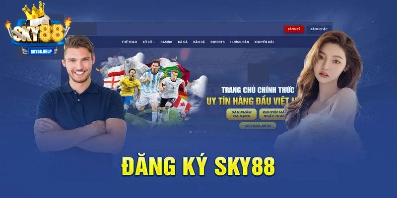 Hướng dẫn đăng ký sky88 chi tiết