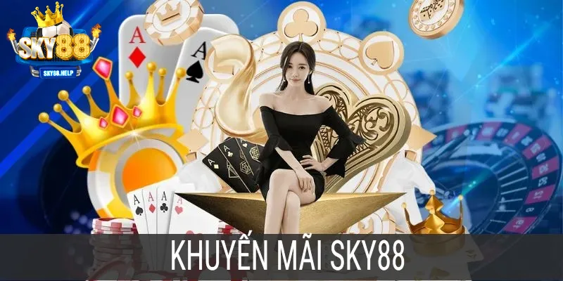 Điểm danh những khuyến mãi siêu hấp dẫn tại sky88